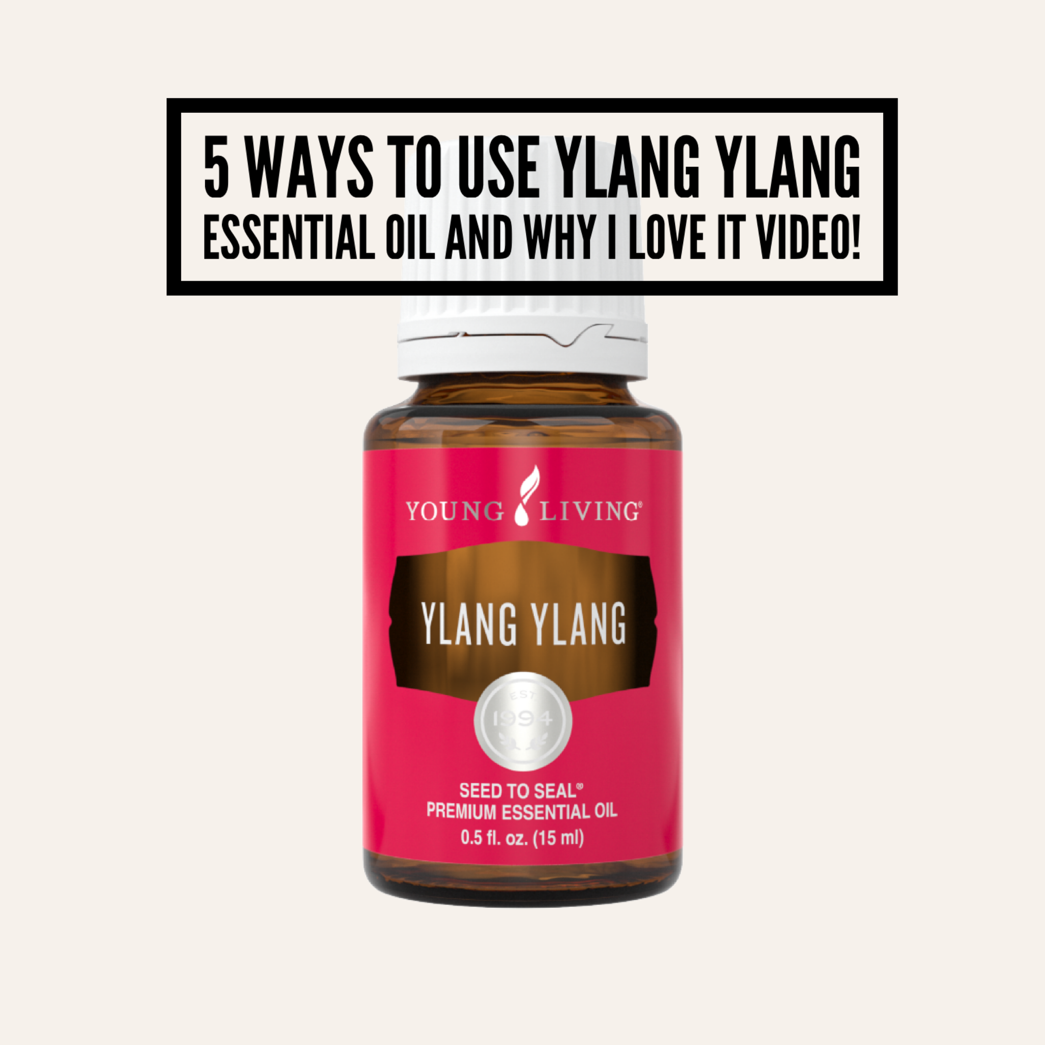 5 Ways To Use Ylang Ylang Essential Oil And Why I Love It Video!