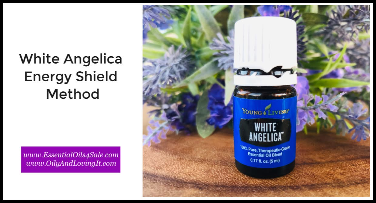 White Angelica Energy Shield Method