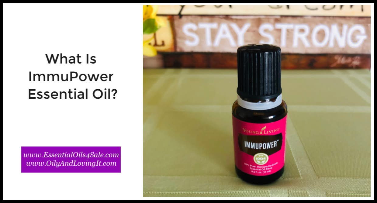 What Is ImmuPower Essential Oil?