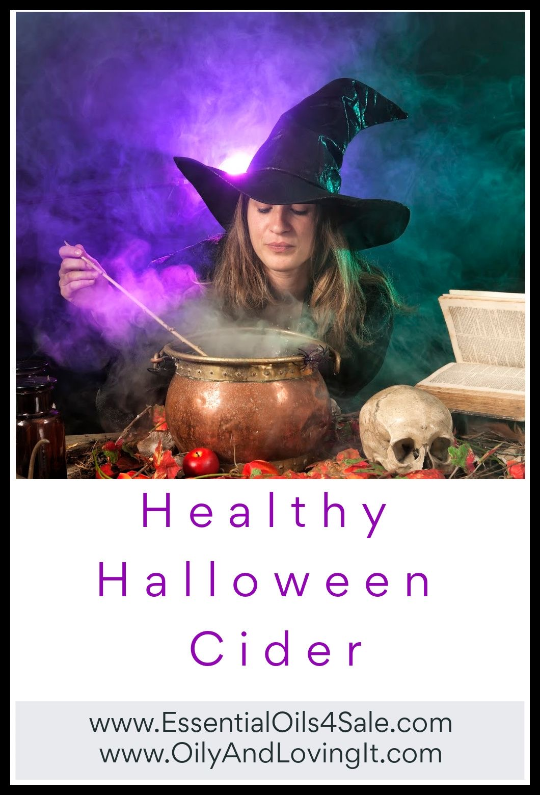 Healthy Halloween Cider With Essential Oils