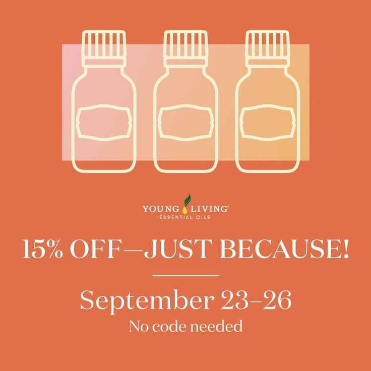 Young Living 15% Off Everything Just Because Sale! September 23-26!
